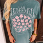 I Am Redeemed Graphic Tee