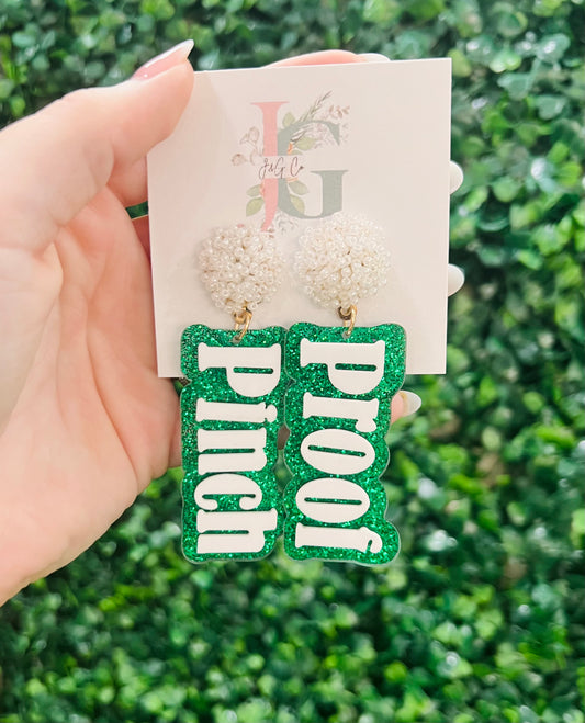 "Pinch Proof" St. Patty's Day Earrings