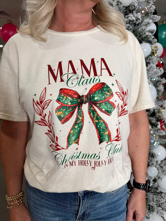 Mama Claus Tee